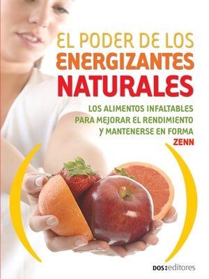 cover image of El poder de los energizantes naturales
